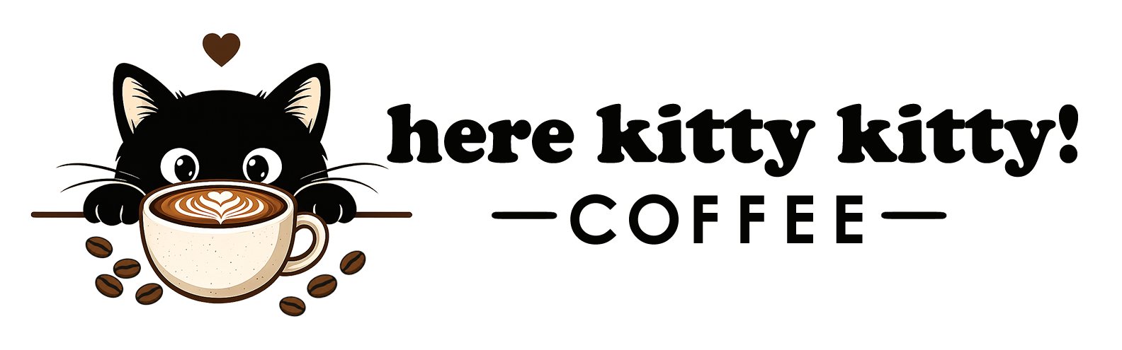 Here Kitty Kitty! Coffee